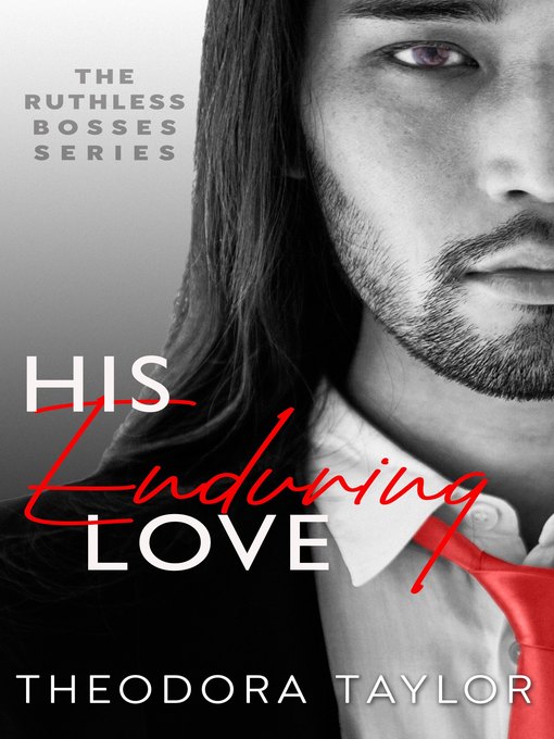 Title details for His Enduring Love by Theodora Taylor - Available